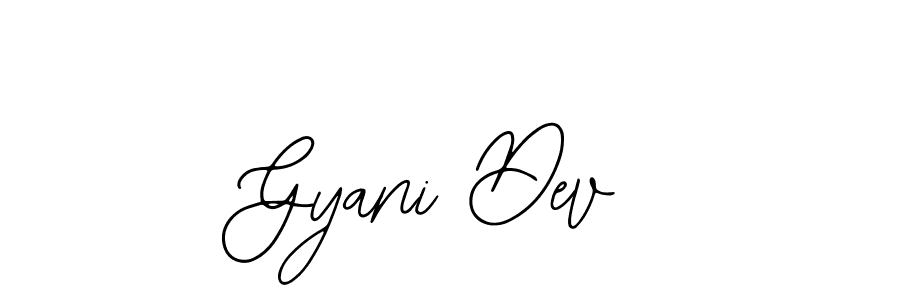 You should practise on your own different ways (Bearetta-2O07w) to write your name (Gyani Dev) in signature. don't let someone else do it for you. Gyani Dev signature style 12 images and pictures png