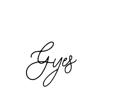 How to make Gyes name signature. Use Bearetta-2O07w style for creating short signs online. This is the latest handwritten sign. Gyes signature style 12 images and pictures png