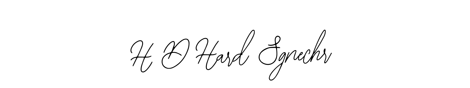 How to make H D Hard Sgnechr name signature. Use Bearetta-2O07w style for creating short signs online. This is the latest handwritten sign. H D Hard Sgnechr signature style 12 images and pictures png