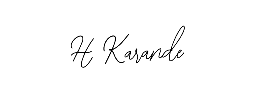 It looks lik you need a new signature style for name H Karande. Design unique handwritten (Bearetta-2O07w) signature with our free signature maker in just a few clicks. H Karande signature style 12 images and pictures png