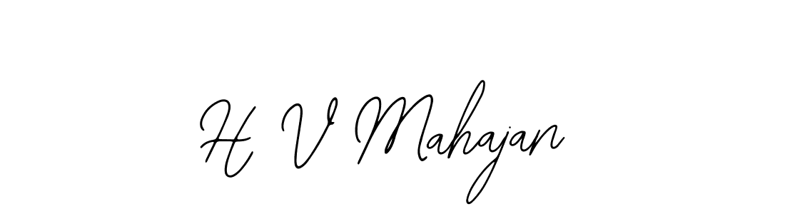 How to make H V Mahajan name signature. Use Bearetta-2O07w style for creating short signs online. This is the latest handwritten sign. H V Mahajan signature style 12 images and pictures png