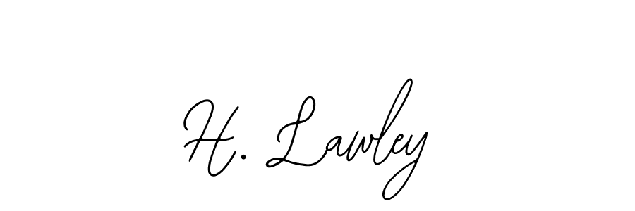 Design your own signature with our free online signature maker. With this signature software, you can create a handwritten (Bearetta-2O07w) signature for name H. Lawley. H. Lawley signature style 12 images and pictures png