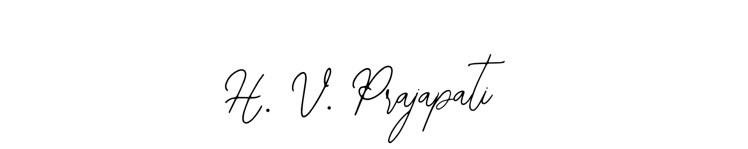 Also we have H. V. Prajapati name is the best signature style. Create professional handwritten signature collection using Bearetta-2O07w autograph style. H. V. Prajapati signature style 12 images and pictures png