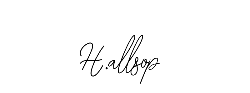 How to make H.allsop signature? Bearetta-2O07w is a professional autograph style. Create handwritten signature for H.allsop name. H.allsop signature style 12 images and pictures png