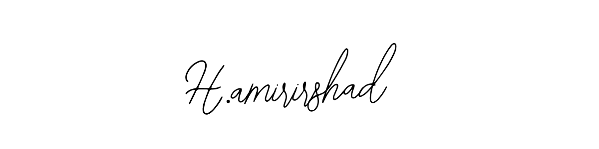 How to make H.amirirshad name signature. Use Bearetta-2O07w style for creating short signs online. This is the latest handwritten sign. H.amirirshad signature style 12 images and pictures png