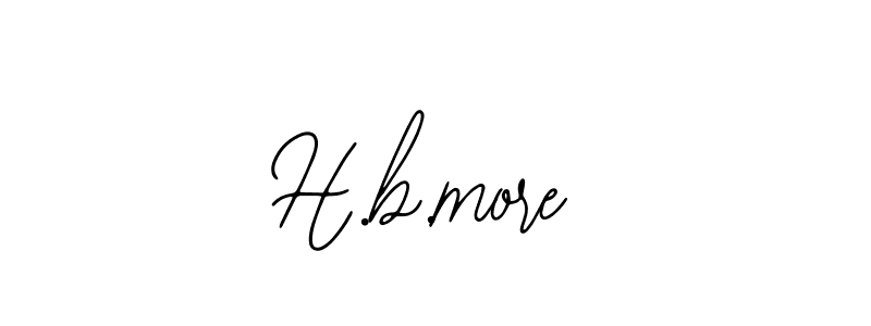 H.b.more stylish signature style. Best Handwritten Sign (Bearetta-2O07w) for my name. Handwritten Signature Collection Ideas for my name H.b.more. H.b.more signature style 12 images and pictures png