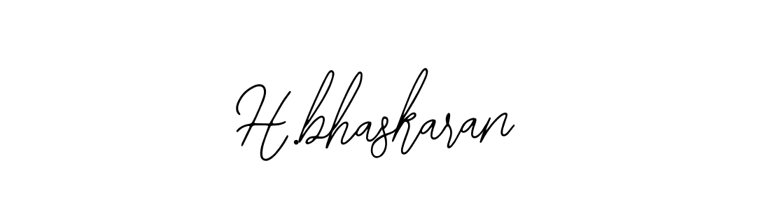 Also we have H.bhaskaran name is the best signature style. Create professional handwritten signature collection using Bearetta-2O07w autograph style. H.bhaskaran signature style 12 images and pictures png