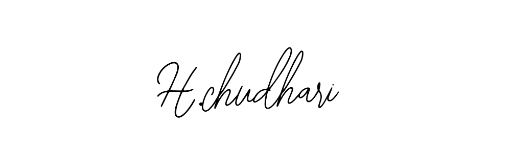 Make a short H.chudhari signature style. Manage your documents anywhere anytime using Bearetta-2O07w. Create and add eSignatures, submit forms, share and send files easily. H.chudhari signature style 12 images and pictures png