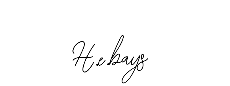 Also we have H.e.bays name is the best signature style. Create professional handwritten signature collection using Bearetta-2O07w autograph style. H.e.bays signature style 12 images and pictures png