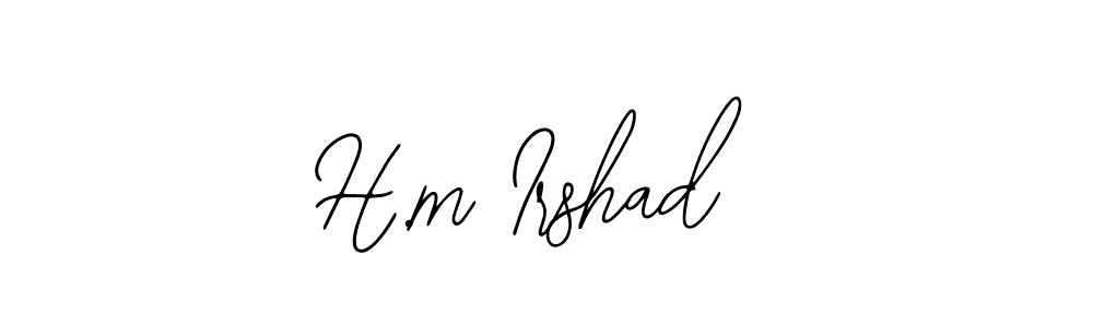 Design your own signature with our free online signature maker. With this signature software, you can create a handwritten (Bearetta-2O07w) signature for name H.m Irshad. H.m Irshad signature style 12 images and pictures png