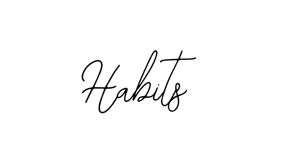 Also we have Habits name is the best signature style. Create professional handwritten signature collection using Bearetta-2O07w autograph style. Habits signature style 12 images and pictures png