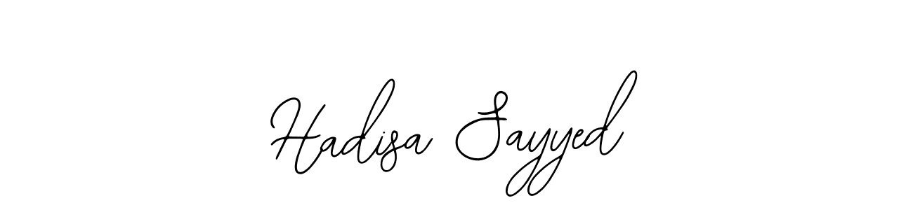 You should practise on your own different ways (Bearetta-2O07w) to write your name (Hadisa Sayyed) in signature. don't let someone else do it for you. Hadisa Sayyed signature style 12 images and pictures png