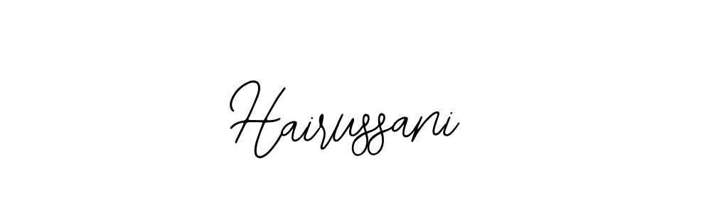 Design your own signature with our free online signature maker. With this signature software, you can create a handwritten (Bearetta-2O07w) signature for name Hairussani. Hairussani signature style 12 images and pictures png