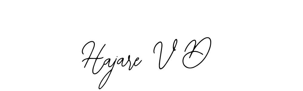 How to make Hajare V D signature? Bearetta-2O07w is a professional autograph style. Create handwritten signature for Hajare V D name. Hajare V D signature style 12 images and pictures png