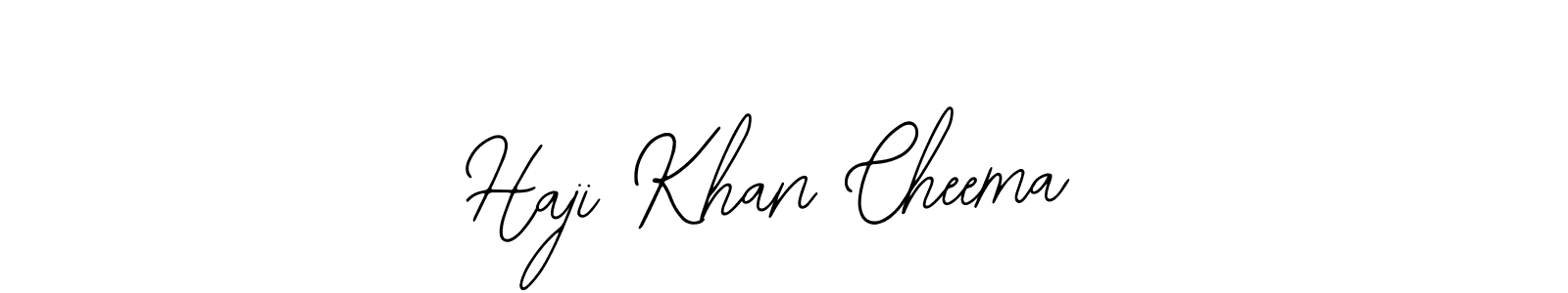 Create a beautiful signature design for name Haji Khan Cheema. With this signature (Bearetta-2O07w) fonts, you can make a handwritten signature for free. Haji Khan Cheema signature style 12 images and pictures png