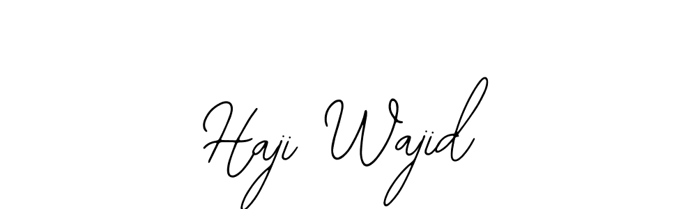 Use a signature maker to create a handwritten signature online. With this signature software, you can design (Bearetta-2O07w) your own signature for name Haji Wajid. Haji Wajid signature style 12 images and pictures png