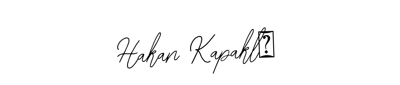 Design your own signature with our free online signature maker. With this signature software, you can create a handwritten (Bearetta-2O07w) signature for name Hakan Kapaklı. Hakan Kapaklı signature style 12 images and pictures png