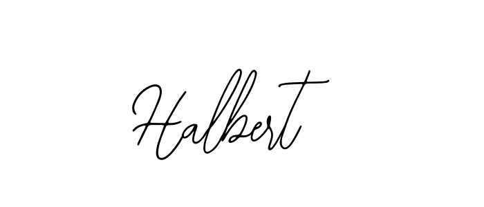 You should practise on your own different ways (Bearetta-2O07w) to write your name (Halbert) in signature. don't let someone else do it for you. Halbert signature style 12 images and pictures png