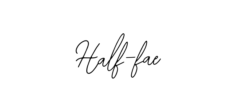 How to make Half-fae signature? Bearetta-2O07w is a professional autograph style. Create handwritten signature for Half-fae name. Half-fae signature style 12 images and pictures png