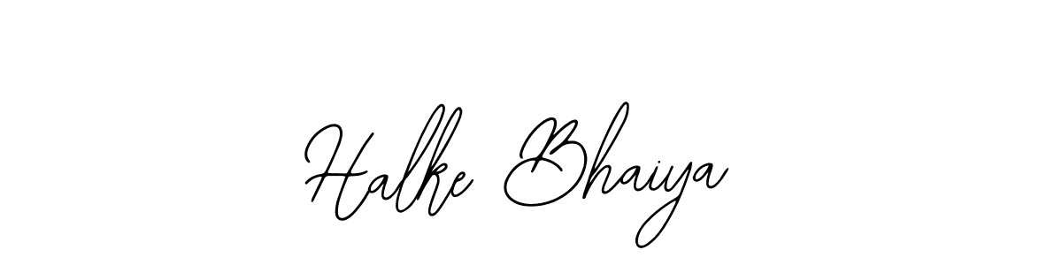 Also we have Halke Bhaiya name is the best signature style. Create professional handwritten signature collection using Bearetta-2O07w autograph style. Halke Bhaiya signature style 12 images and pictures png