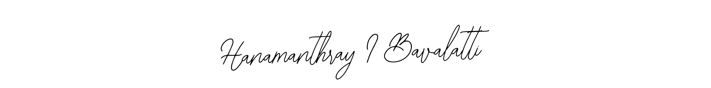 You can use this online signature creator to create a handwritten signature for the name Hanamanthray I Bavalatti. This is the best online autograph maker. Hanamanthray I Bavalatti signature style 12 images and pictures png