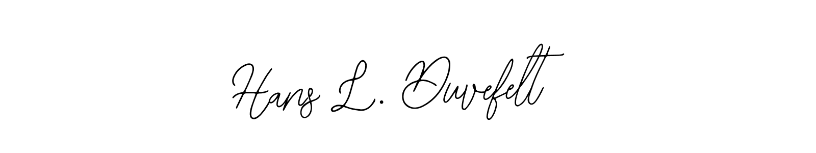 How to make Hans L. Duvefelt name signature. Use Bearetta-2O07w style for creating short signs online. This is the latest handwritten sign. Hans L. Duvefelt signature style 12 images and pictures png