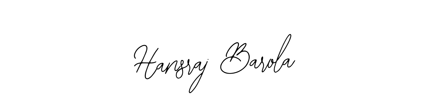 Hansraj Barola stylish signature style. Best Handwritten Sign (Bearetta-2O07w) for my name. Handwritten Signature Collection Ideas for my name Hansraj Barola. Hansraj Barola signature style 12 images and pictures png