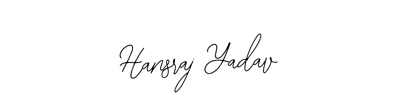 Also we have Hansraj Yadav name is the best signature style. Create professional handwritten signature collection using Bearetta-2O07w autograph style. Hansraj Yadav signature style 12 images and pictures png