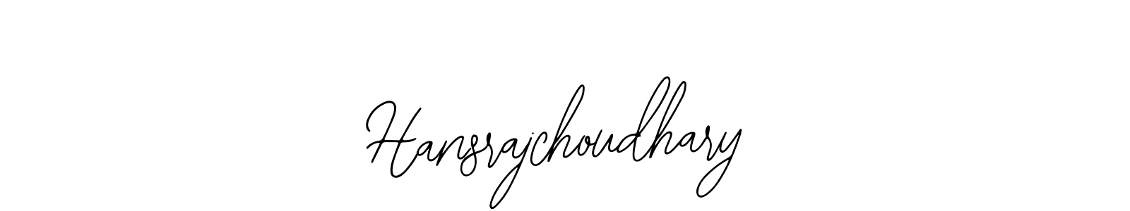 Make a beautiful signature design for name Hansrajchoudhary. With this signature (Bearetta-2O07w) style, you can create a handwritten signature for free. Hansrajchoudhary signature style 12 images and pictures png