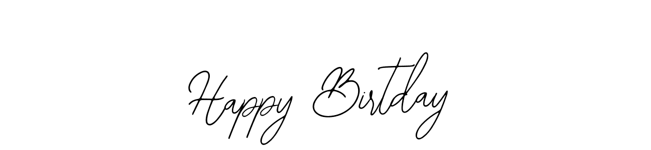 You should practise on your own different ways (Bearetta-2O07w) to write your name (Happy Birtday) in signature. don't let someone else do it for you. Happy Birtday signature style 12 images and pictures png