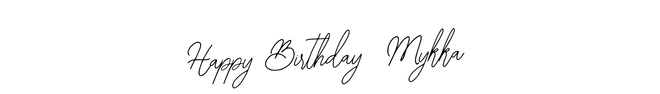 Check out images of Autograph of Happy Birthday  Mykka name. Actor Happy Birthday  Mykka Signature Style. Bearetta-2O07w is a professional sign style online. Happy Birthday  Mykka signature style 12 images and pictures png