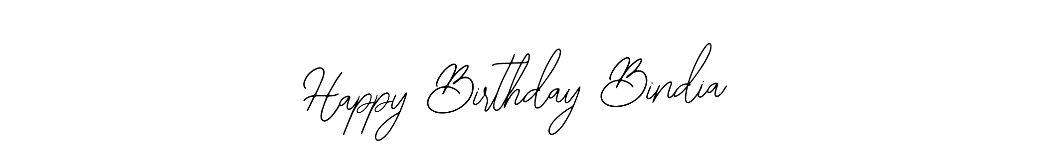 Similarly Bearetta-2O07w is the best handwritten signature design. Signature creator online .You can use it as an online autograph creator for name Happy Birthday Bindia. Happy Birthday Bindia signature style 12 images and pictures png