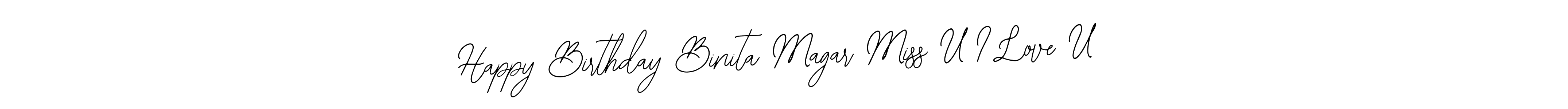 Make a beautiful signature design for name Happy Birthday Binita Magar Miss U I Love U. Use this online signature maker to create a handwritten signature for free. Happy Birthday Binita Magar Miss U I Love U signature style 12 images and pictures png