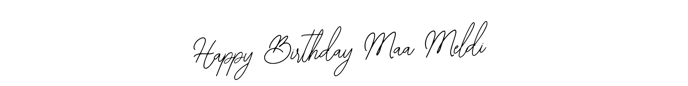 How to make Happy Birthday Maa Meldi signature? Bearetta-2O07w is a professional autograph style. Create handwritten signature for Happy Birthday Maa Meldi name. Happy Birthday Maa Meldi signature style 12 images and pictures png