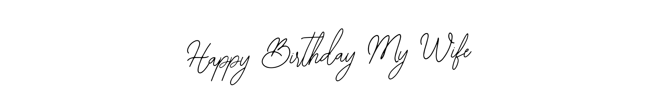 Make a beautiful signature design for name Happy Birthday My Wife. With this signature (Bearetta-2O07w) style, you can create a handwritten signature for free. Happy Birthday My Wife signature style 12 images and pictures png