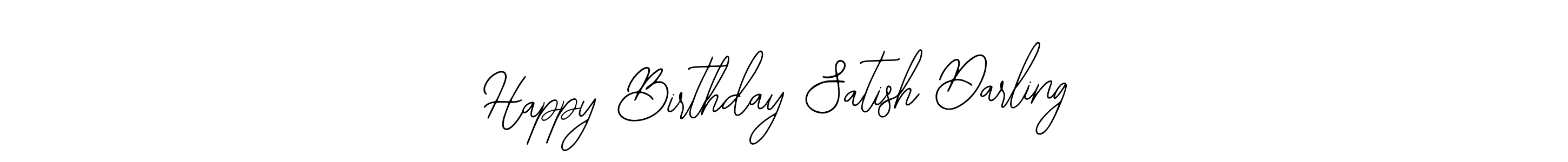 Make a beautiful signature design for name Happy Birthday Satish Darling. With this signature (Bearetta-2O07w) style, you can create a handwritten signature for free. Happy Birthday Satish Darling signature style 12 images and pictures png