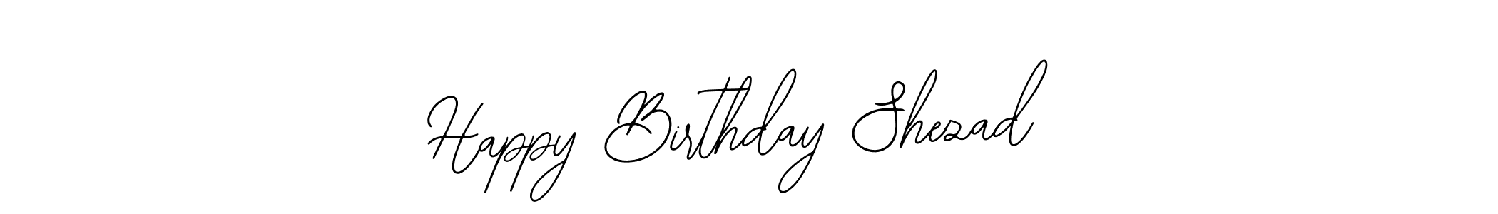 Happy Birthday Shezad stylish signature style. Best Handwritten Sign (Bearetta-2O07w) for my name. Handwritten Signature Collection Ideas for my name Happy Birthday Shezad. Happy Birthday Shezad signature style 12 images and pictures png