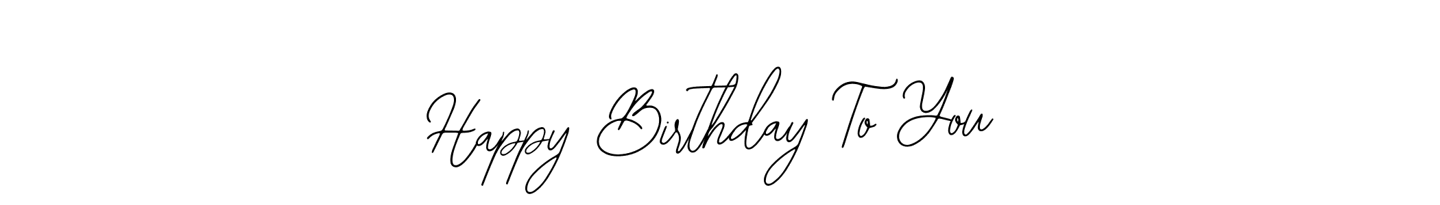 Once you've used our free online signature maker to create your best signature Bearetta-2O07w style, it's time to enjoy all of the benefits that Happy Birthday To You name signing documents. Happy Birthday To You signature style 12 images and pictures png