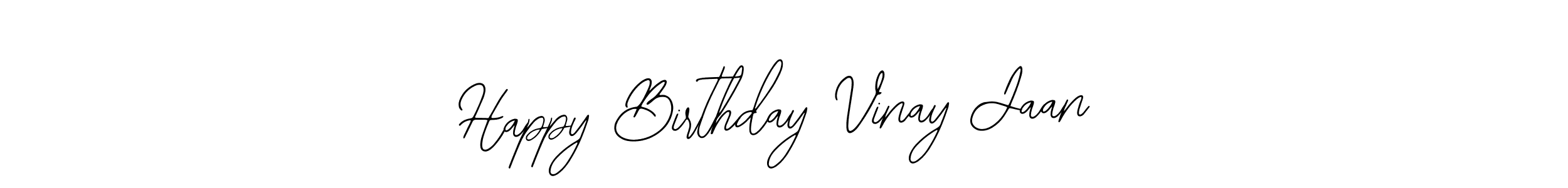 Also You can easily find your signature by using the search form. We will create Happy Birthday Vinay Jaan name handwritten signature images for you free of cost using Bearetta-2O07w sign style. Happy Birthday Vinay Jaan signature style 12 images and pictures png