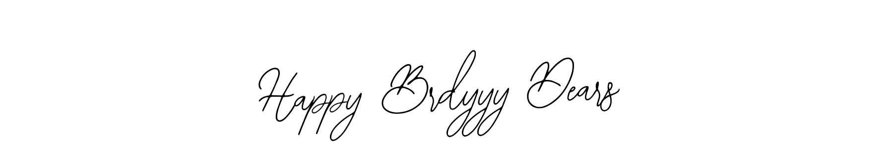 You can use this online signature creator to create a handwritten signature for the name Happy Brdyyy Dears. This is the best online autograph maker. Happy Brdyyy Dears signature style 12 images and pictures png