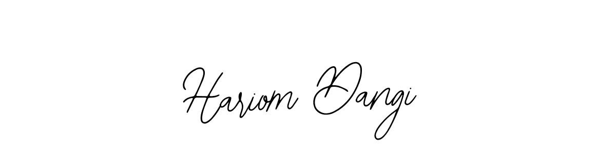 Also we have Hariom Dangi name is the best signature style. Create professional handwritten signature collection using Bearetta-2O07w autograph style. Hariom Dangi signature style 12 images and pictures png