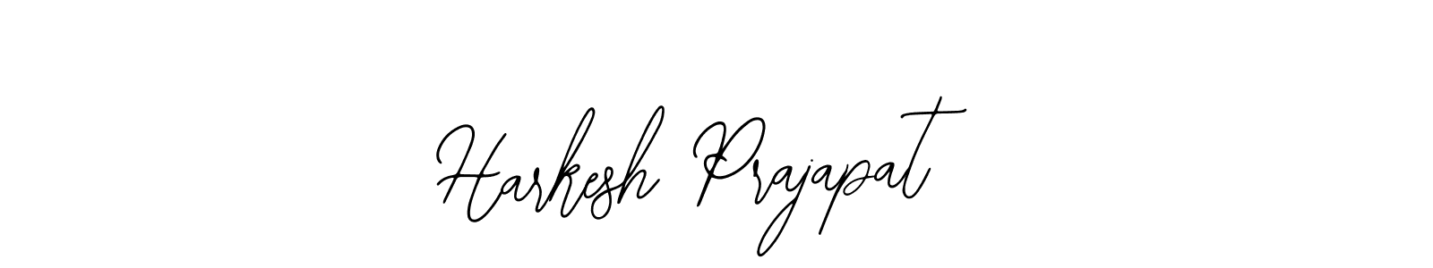 How to make Harkesh Prajapat signature? Bearetta-2O07w is a professional autograph style. Create handwritten signature for Harkesh Prajapat name. Harkesh Prajapat signature style 12 images and pictures png
