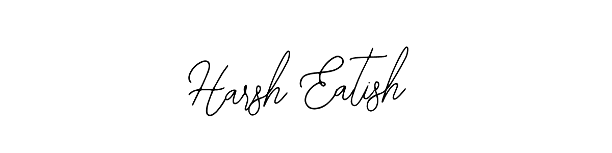 How to make Harsh Eatish name signature. Use Bearetta-2O07w style for creating short signs online. This is the latest handwritten sign. Harsh Eatish signature style 12 images and pictures png