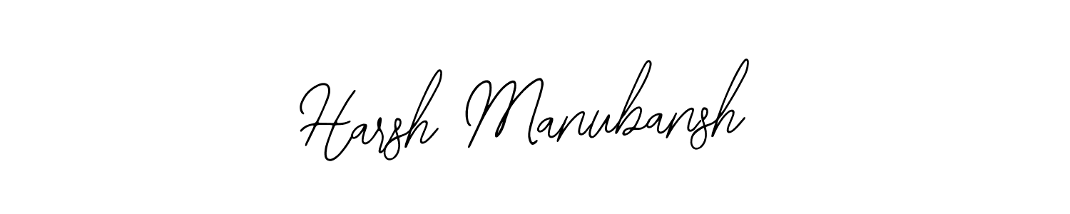 How to make Harsh Manubansh signature? Bearetta-2O07w is a professional autograph style. Create handwritten signature for Harsh Manubansh name. Harsh Manubansh signature style 12 images and pictures png