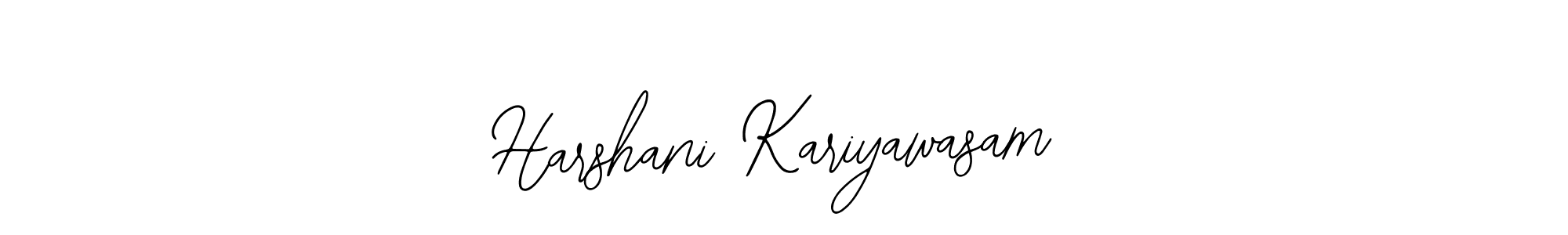 It looks lik you need a new signature style for name Harshani Kariyawasam. Design unique handwritten (Bearetta-2O07w) signature with our free signature maker in just a few clicks. Harshani Kariyawasam signature style 12 images and pictures png