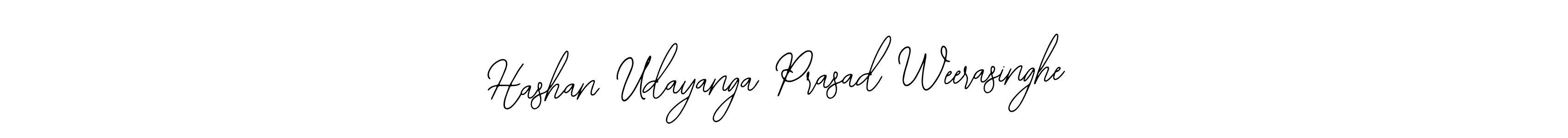 The best way (Bearetta-2O07w) to make a short signature is to pick only two or three words in your name. The name Hashan Udayanga Prasad Weerasinghe include a total of six letters. For converting this name. Hashan Udayanga Prasad Weerasinghe signature style 12 images and pictures png