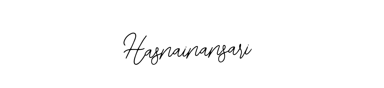 You should practise on your own different ways (Bearetta-2O07w) to write your name (Hasnainansari) in signature. don't let someone else do it for you. Hasnainansari signature style 12 images and pictures png