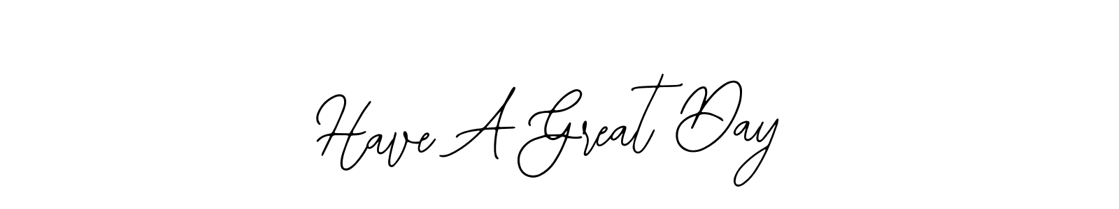 Make a beautiful signature design for name Have A Great Day. With this signature (Bearetta-2O07w) style, you can create a handwritten signature for free. Have A Great Day signature style 12 images and pictures png