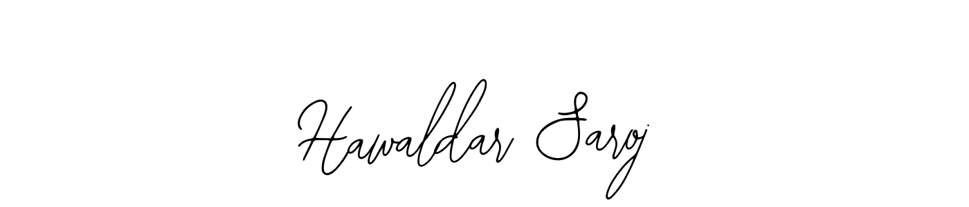 Make a beautiful signature design for name Hawaldar Saroj. With this signature (Bearetta-2O07w) style, you can create a handwritten signature for free. Hawaldar Saroj signature style 12 images and pictures png