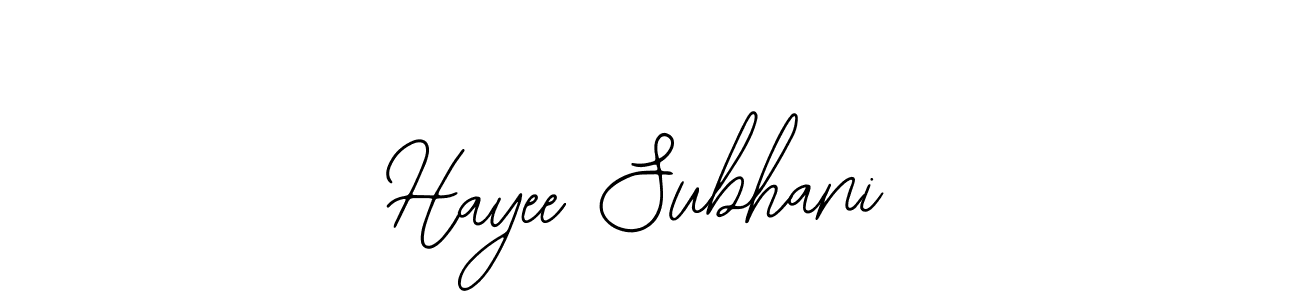 You should practise on your own different ways (Bearetta-2O07w) to write your name (Hayee Subhani) in signature. don't let someone else do it for you. Hayee Subhani signature style 12 images and pictures png